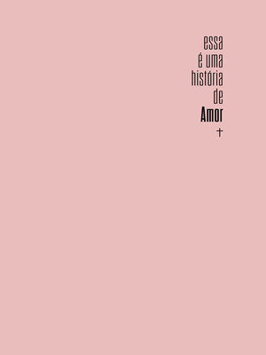 cover image of Bíblia Slim NVI, Capa dura rosa, Luxo,  Esta é uma história de amor